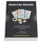 THE MARKETING MACHINE: How to Generate Unlimited Customer-Powered Ads Without Ever Being On Camera Again