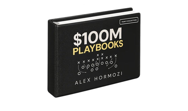 The Complete 100M Playbooks Collection  – Only 30 for Your Best Year Yet!-Alex Hormozi