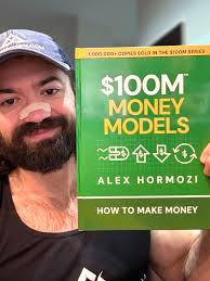 The Complete 100M System: All 3 Books for Only 10 US - The Biggest No-Brainer Investment of Your Life-Alex Hormozi